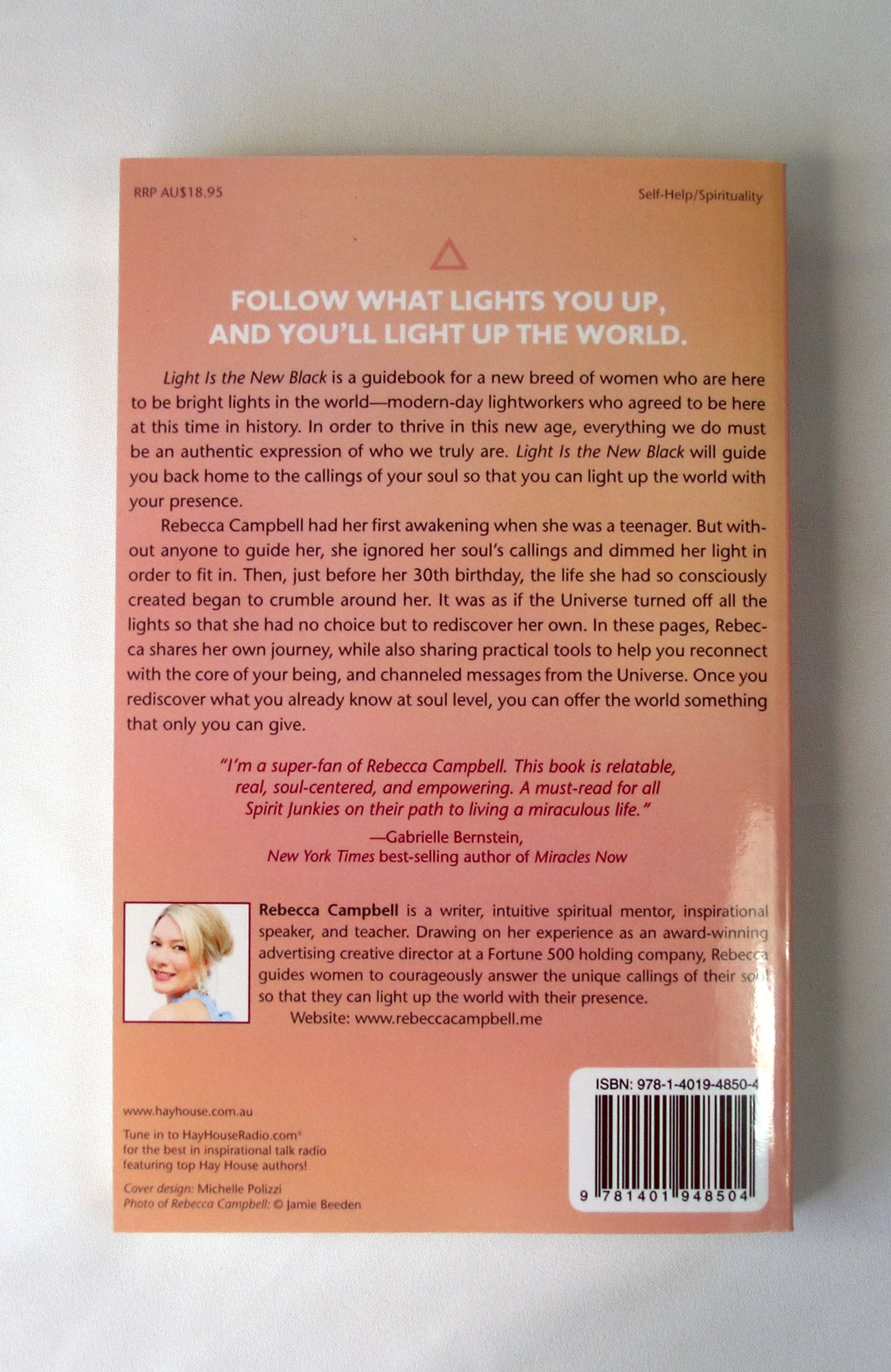 Light Is the New Black: A Guide to Answering Your Soul's Callings and Working Your Light